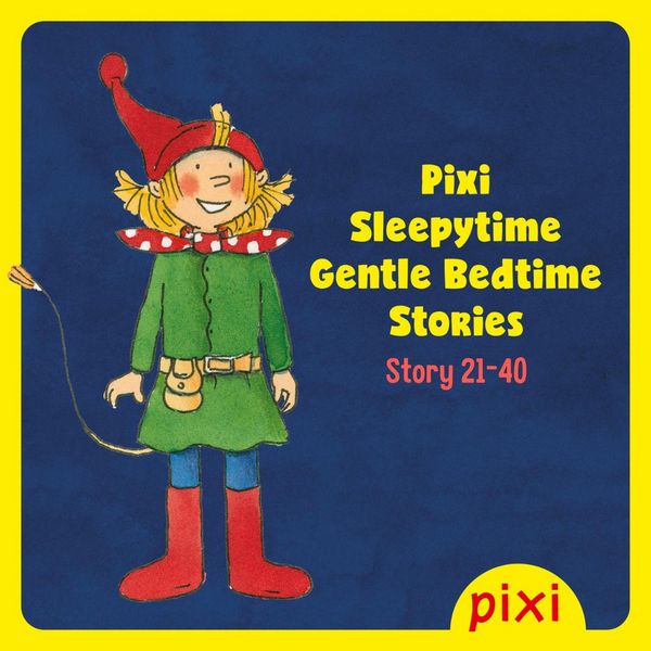 Pixi Sleepytime Bundle 2 (Pixi Sleepytime - Gentle Bedtime Stories 21-40)