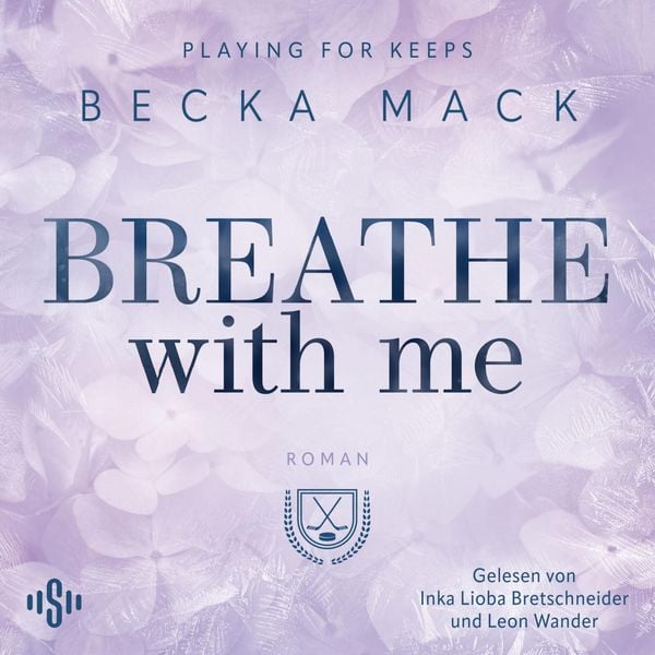 Playing For Keeps 5: Breathe With Me