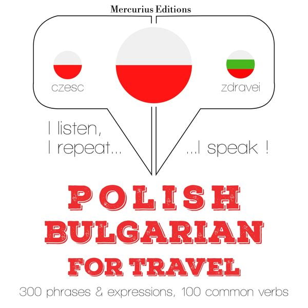 Polski - Bułgarski: W przypadku podróży