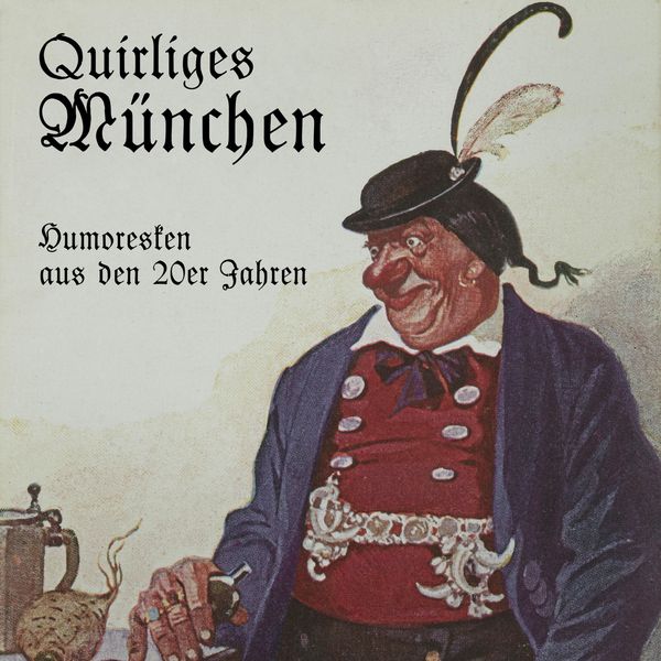 Quirliges München