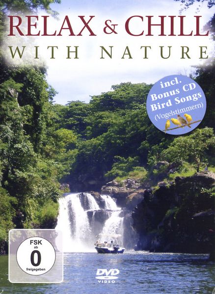 Relax & Chill With Nature