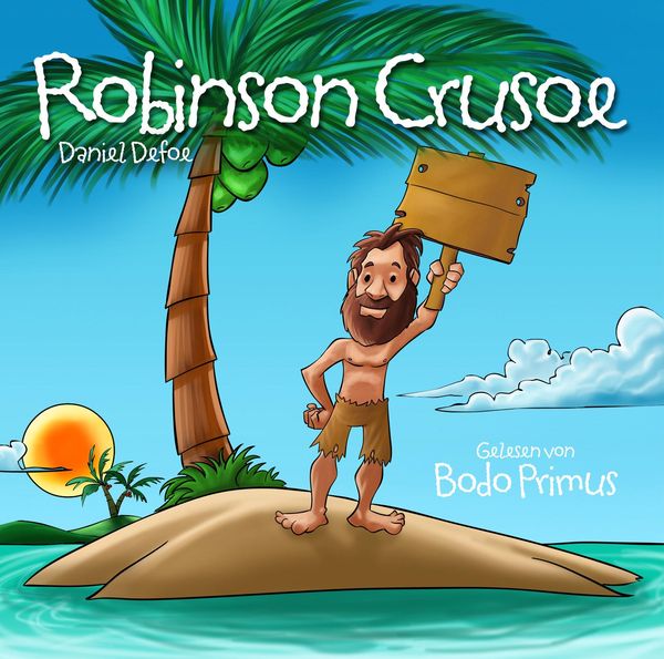 Robinson Crusoe Von Daniel Def