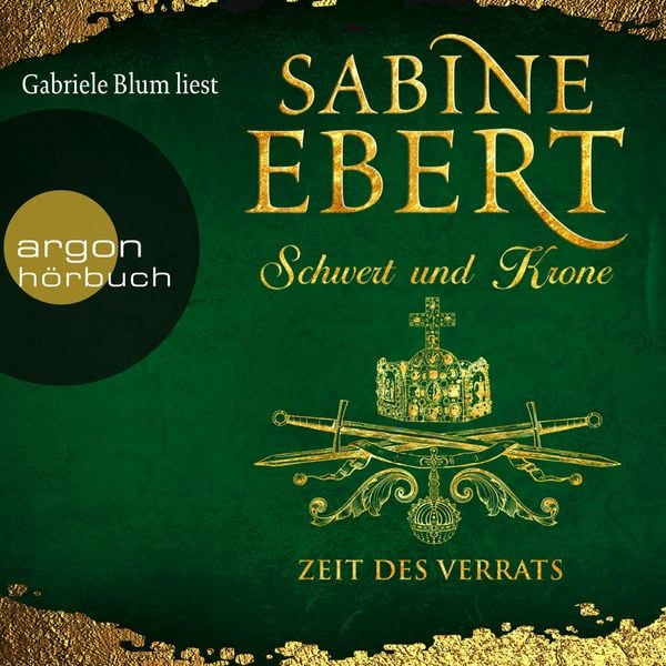 Schwert und Krone - Zeit des Verrats