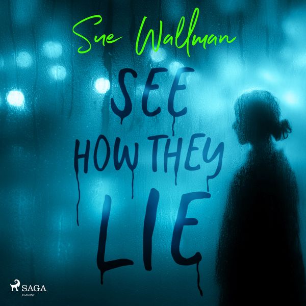 See How They Lie: A chilling and tense teen-thriller