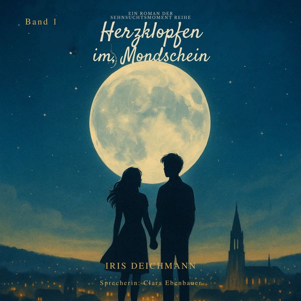 Sehnsuchtsmomente - Herzklopfen im Mondschein