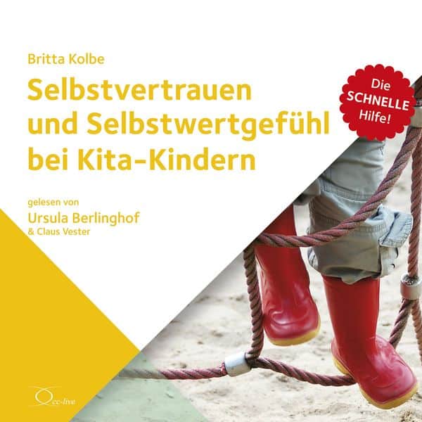 Selbstvertrauen und Selbstwertgefühl bei Kita-Kindern