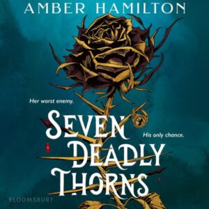 Seven Deadly Thorns