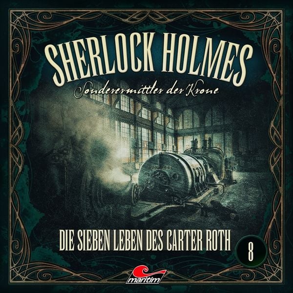 Sherlock Holmes - Die sieben Leben des Carter Roth.Tl.8