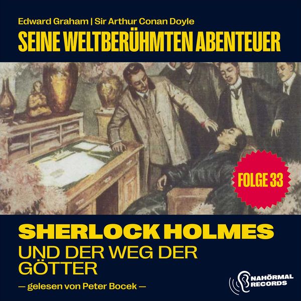 Sherlock Holmes und der Weg der Götter (Seine weltberühmten Abenteuer