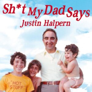 Shit My Dad Says