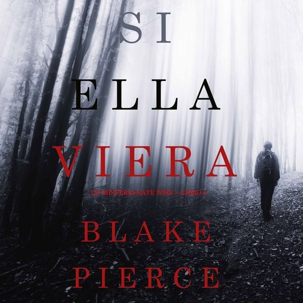 Si Ella Viera (Un Misterio Kate Wise—Libro 2)