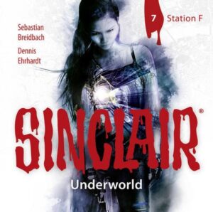 Sinclair - Staffel 2: Underworld