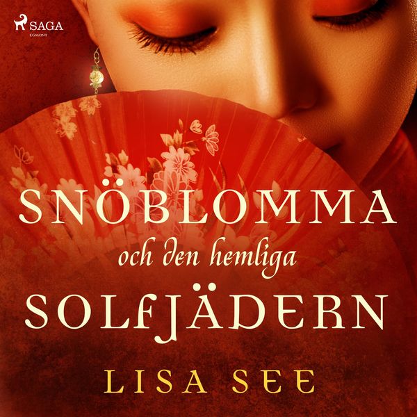 Snöblomma och den hemliga solfjädern