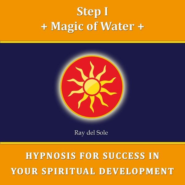 Step I Magic of Water
