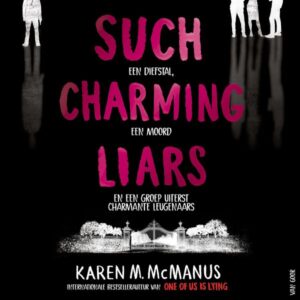 Such Charming Liars
