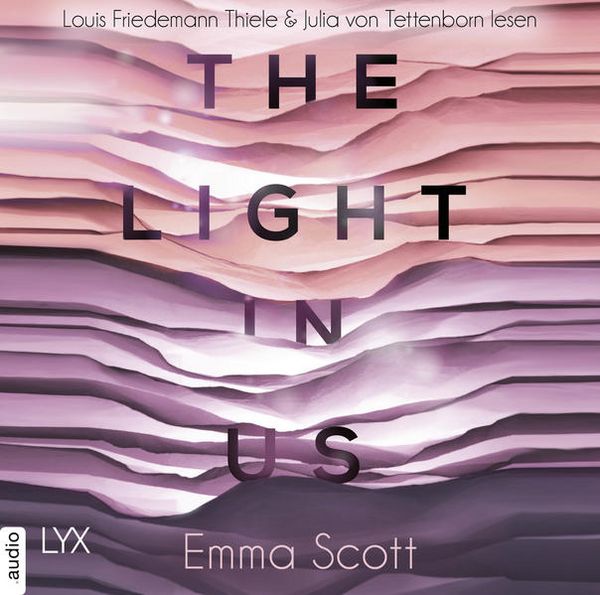The Light in Us - Light-in-us-Reihe 1