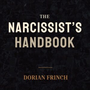 The Narcissists Handbook
