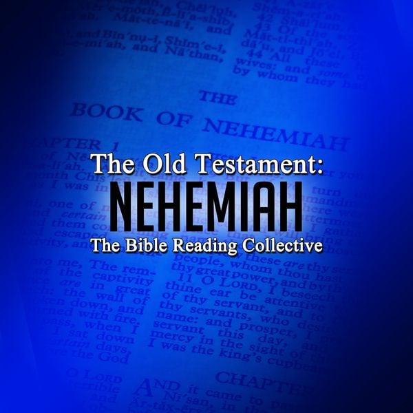The Old Testament: Nehemiah