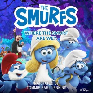The Smurf: Where the Smurf Are We?