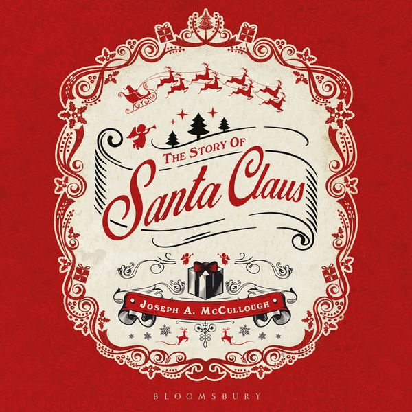 The Story of Santa Claus