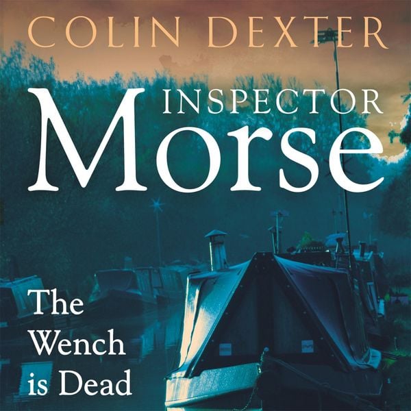 The Wench is Dead
