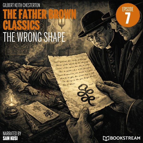 The Wrong Shape (The Father Brown Classics