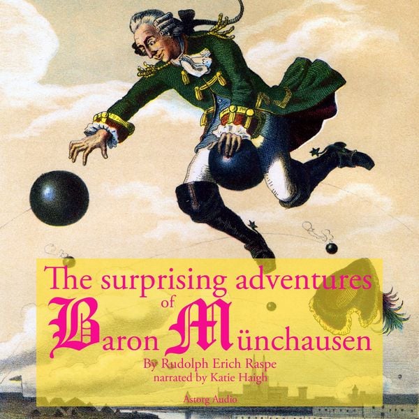 The startling adventure of Baron Munchausen