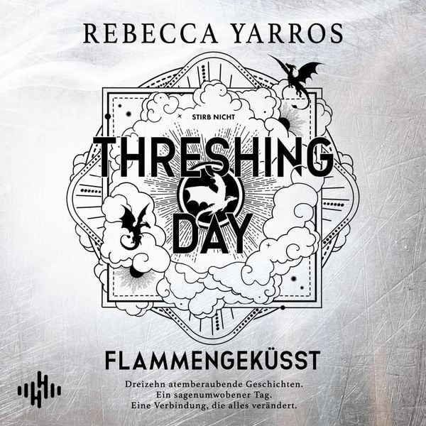 Threshing Day – Flammengeküsst (Flammengeküsst-Reihe)