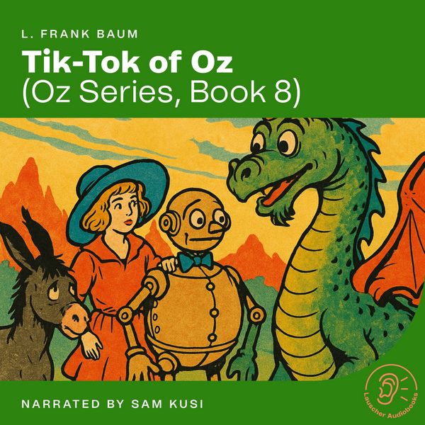Tik-Tok of Oz (Oz Series