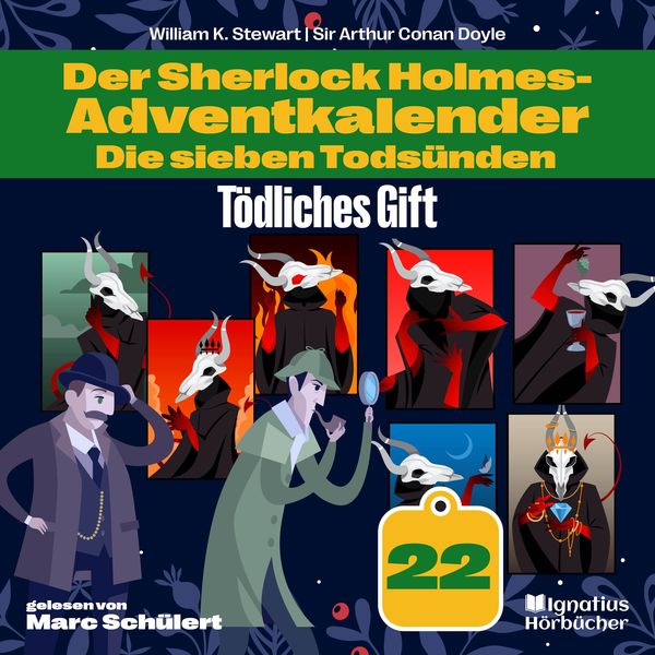 Tödliches Gift (Der Sherlock Holmes-Adventkalender: Die sieben Todsünden