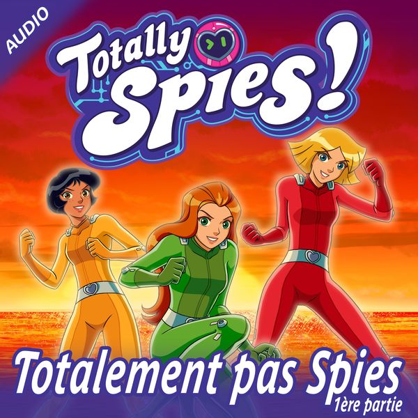 Totalement pas Spies