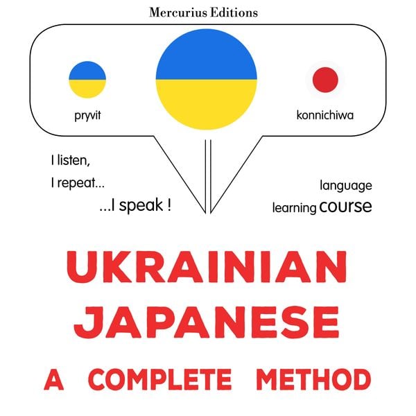 Ukrainian - Japanese : a complete method