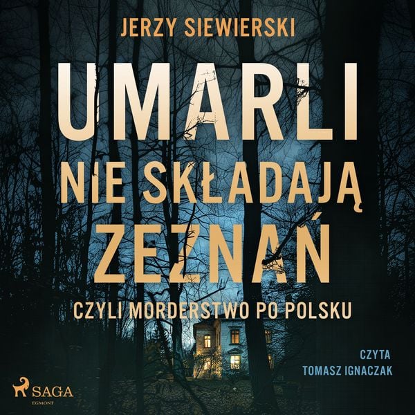 Umarli nie składają zeznań