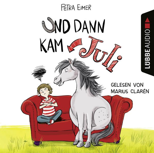 Und dann kam Juli - Juli-Reihe