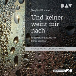 Und keiner weint mir nach