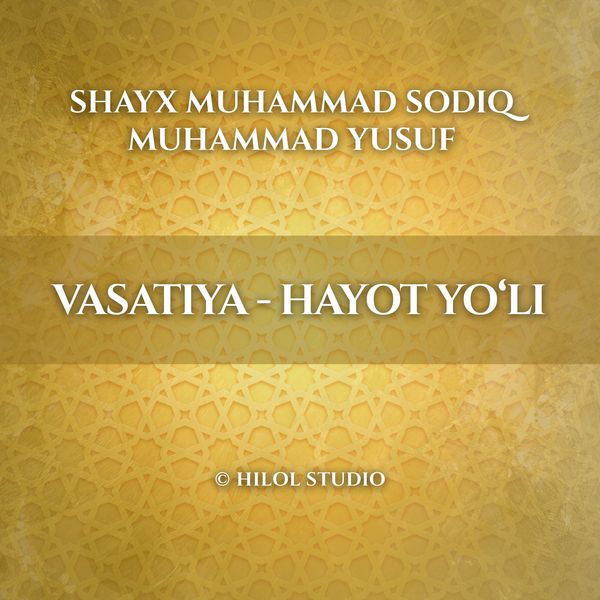 Vasatiya - hayot yo'li