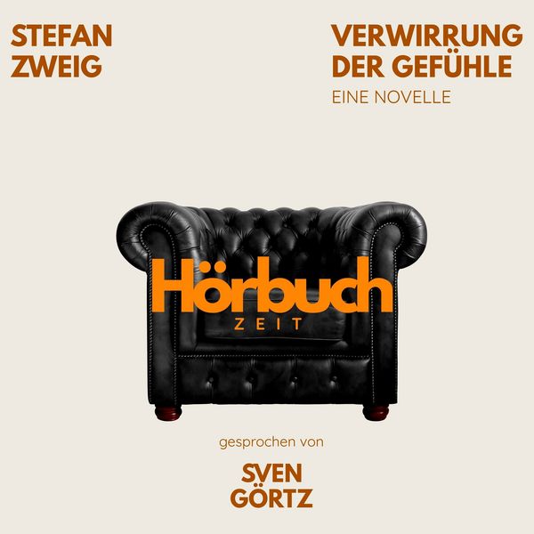Verwirrung der Gefühle. Eine Novelle.
