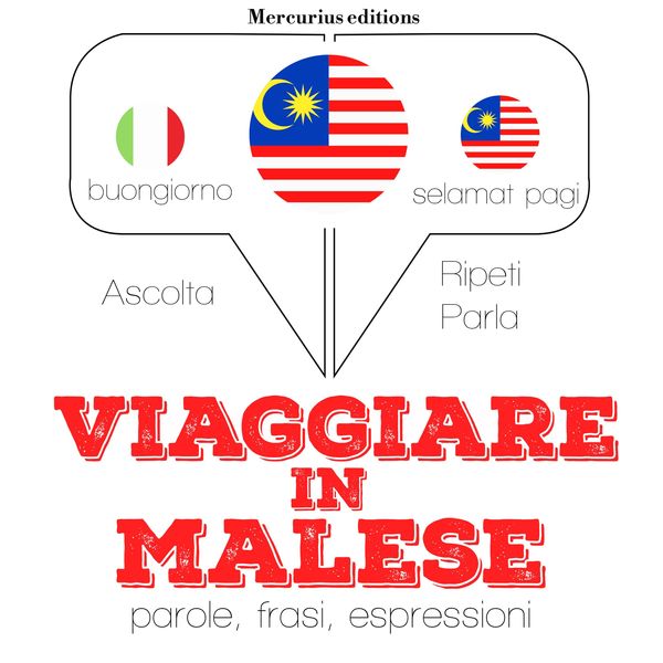 Viaggiare in malese