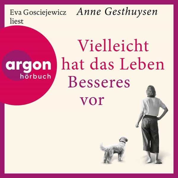 Vielleicht hat das Leben Besseres vor