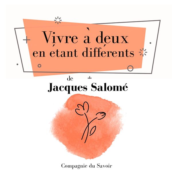 Vivre à deux en étant différents