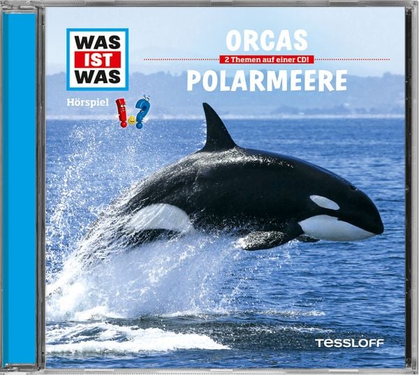 WAS IST WAS Hörspiel-CD: Orcas/ Polarmeere