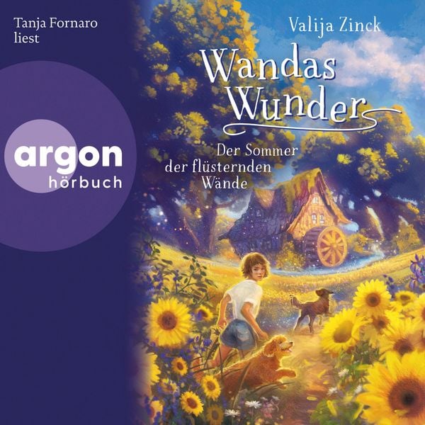 Wandas Wunder - Der Sommer der flüsternden Wände