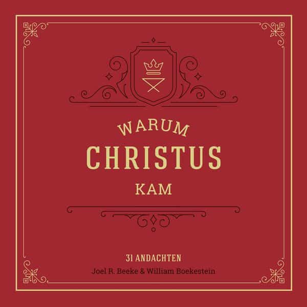Warum Christus kam