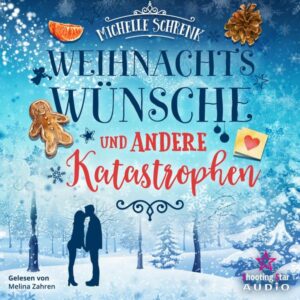 Weihnachtswünsche und andere Katastrophen