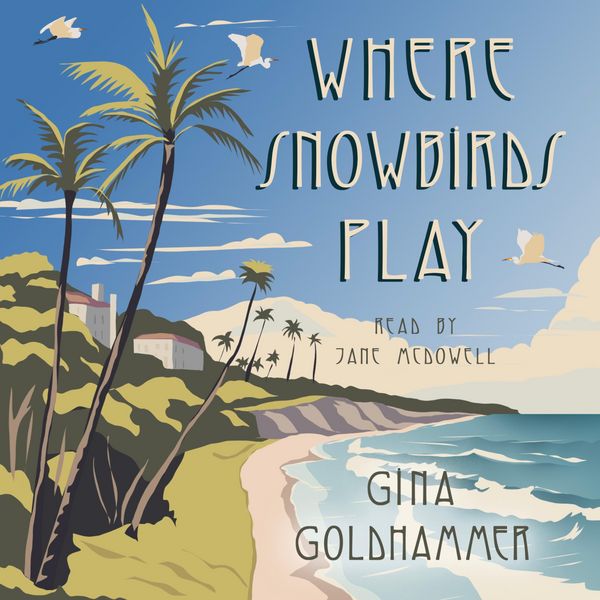 Where Snowbirds Play