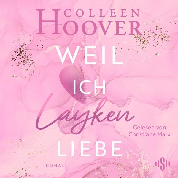 Will & Layken 1: Weil ich Layken liebe