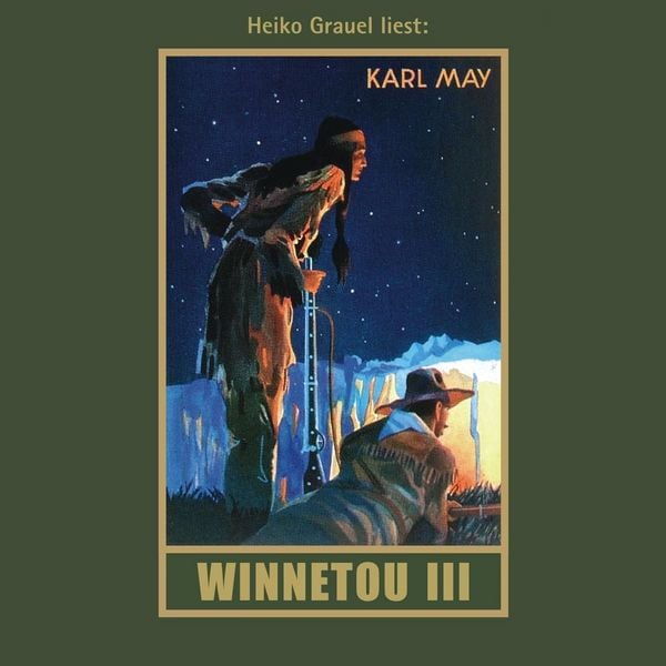 Winnetou. Dritter Band