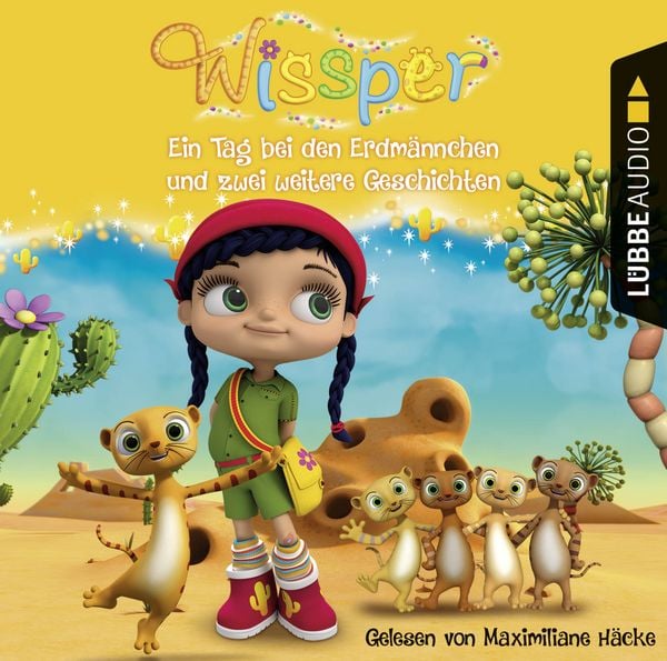 Wissper: Ein Tag bei den Erdmännchen und zwei weitere Geschichten - Wo ist Peggy Pinguin? / Ein Tag bei den Erdmännchen / Ein Elefant will turnen