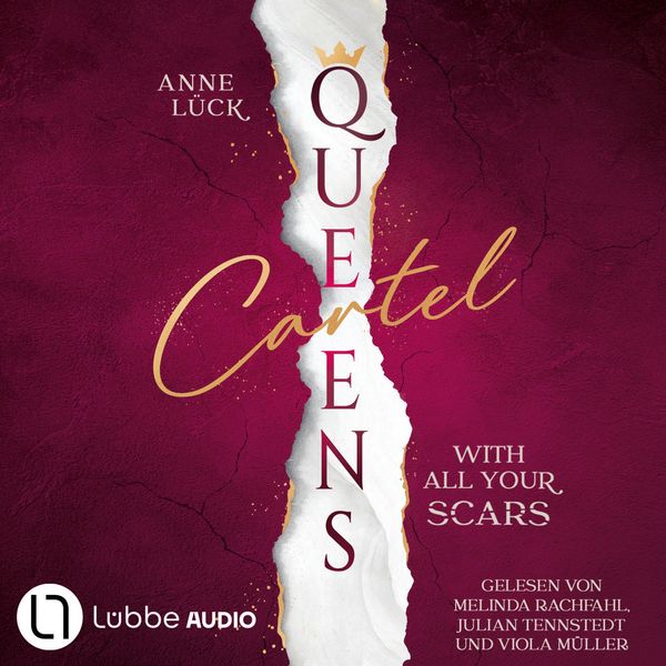 With All Your Scars - Queens Cartel