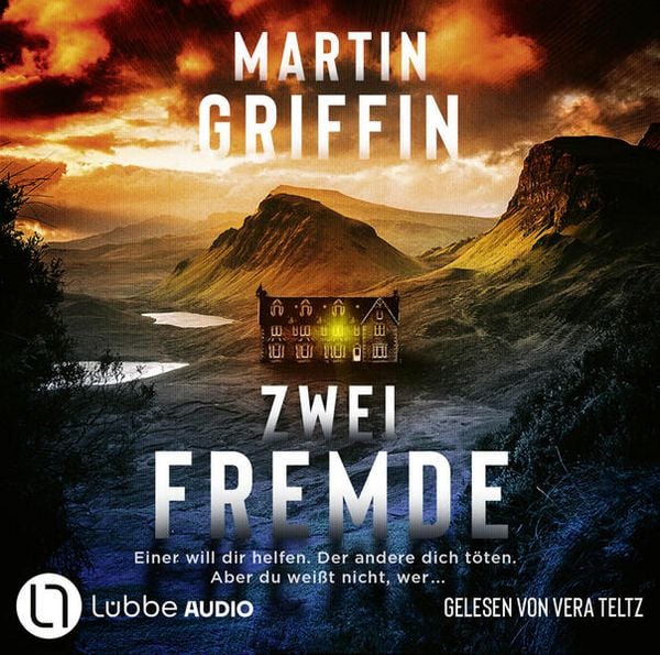 Zwei Fremde - Einer will dir helfen. Der andere dich töten. Aber du weißt nicht